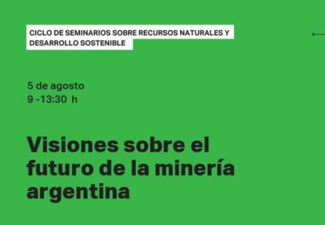Seminario-visiones-sobre-el-futuro-de-la-mineria-argentina-Jh22